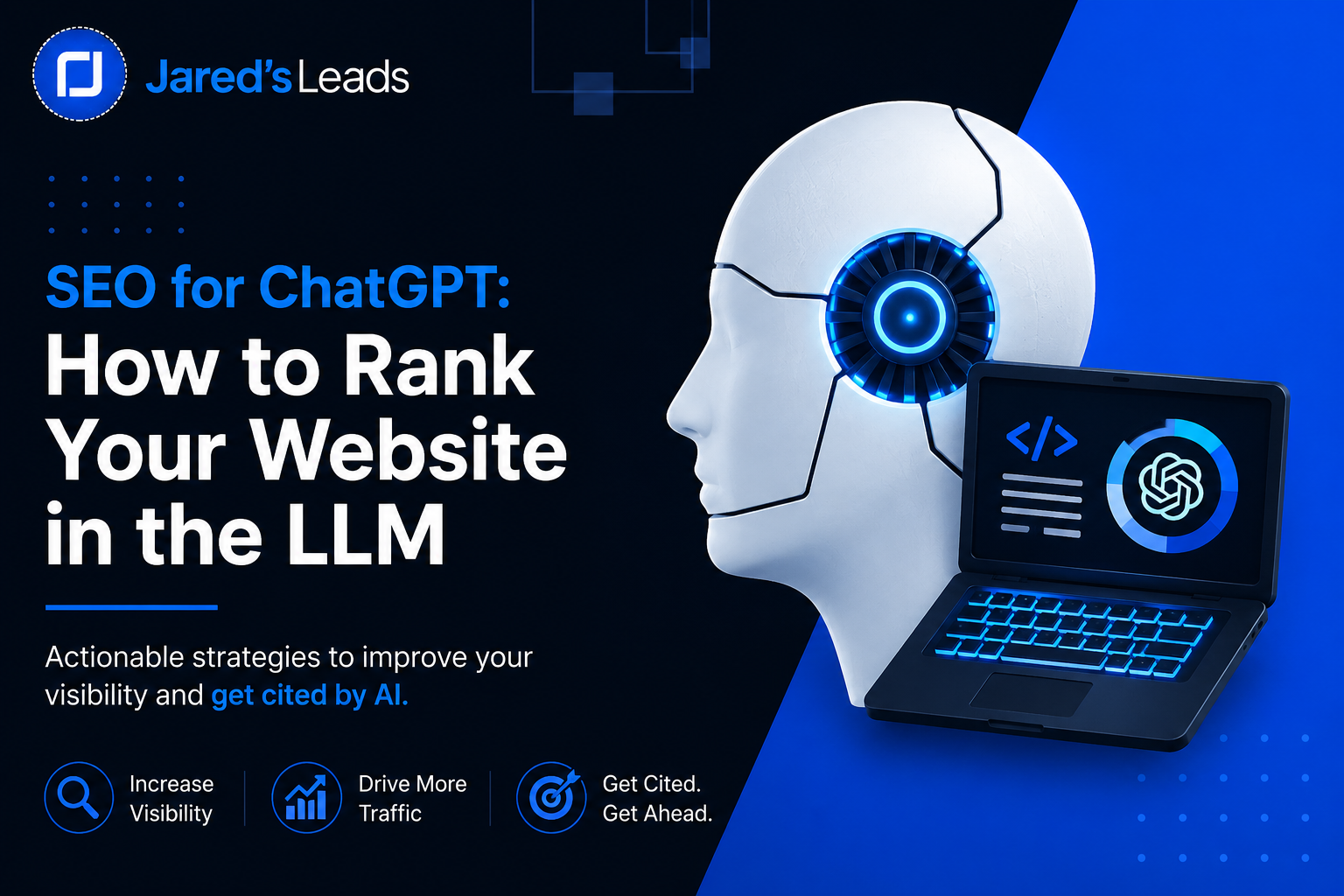 How to Optimize Your Website for ChatGPT and Other LLMs