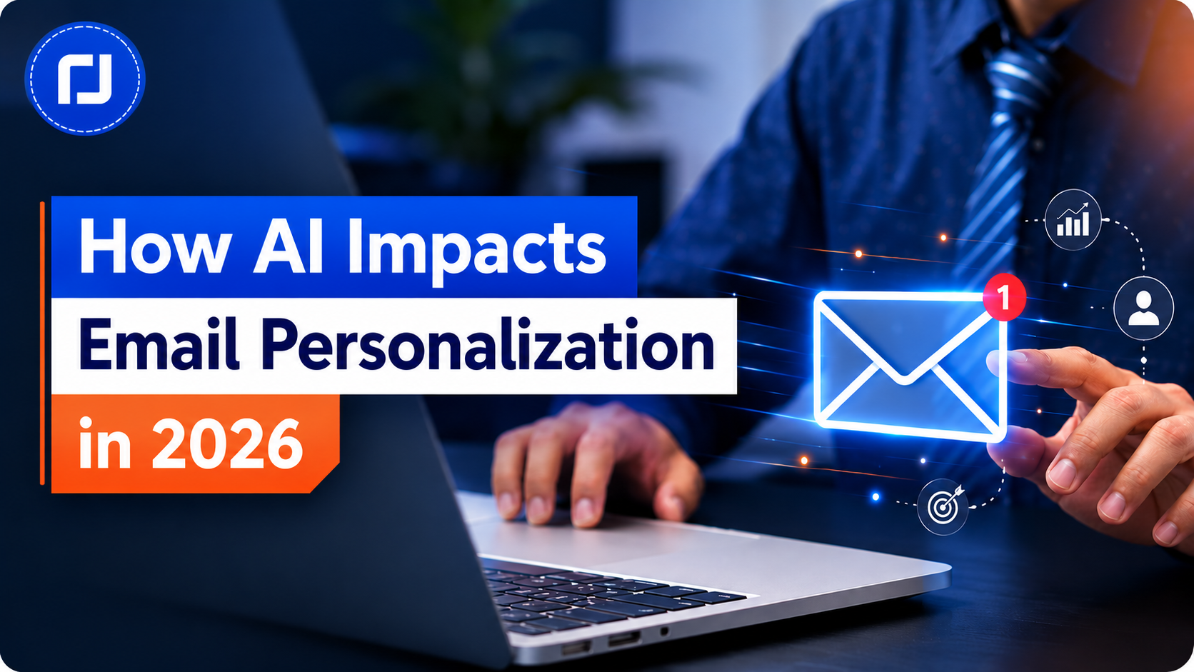 How AI Impacts Email Personalization in 2026