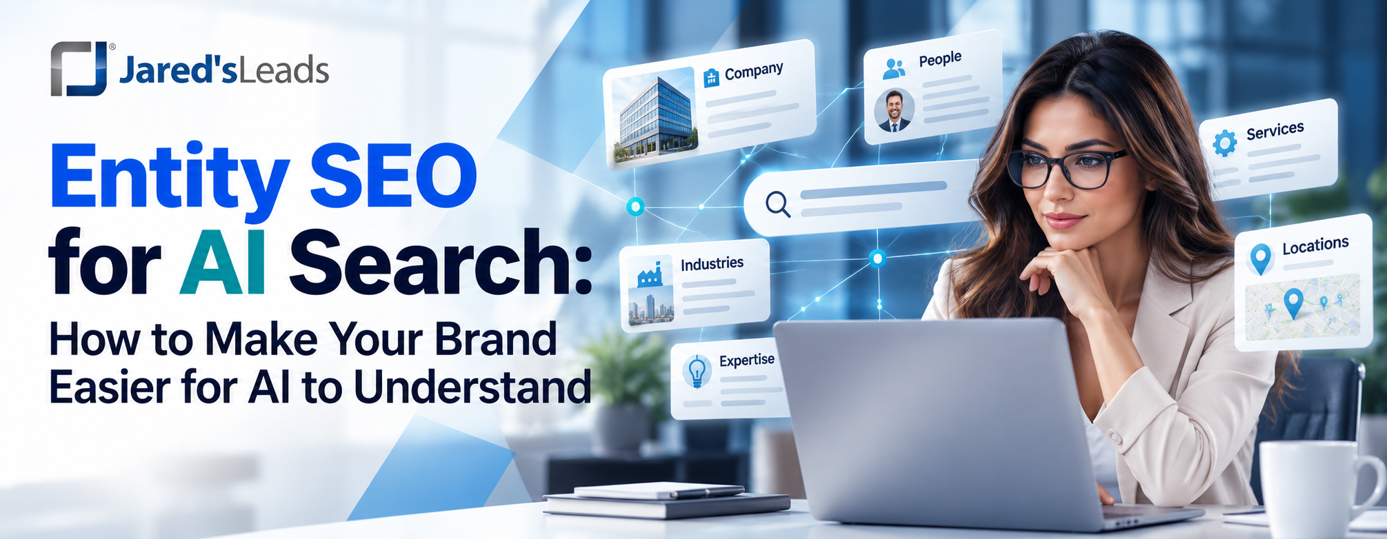 Entity SEO for AI Search: How to Make Your Brand Easier for AI to Understand